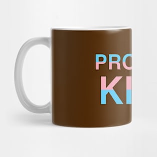 PROTECT TRANS KIDS Mug